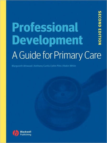 Professional Development: A Guide for Primary Care