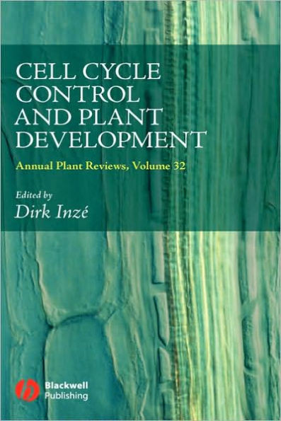 Annual Plant Reviews, Cell Cycle Control and Plant Development