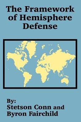 The Framework of Hemisphere Defense