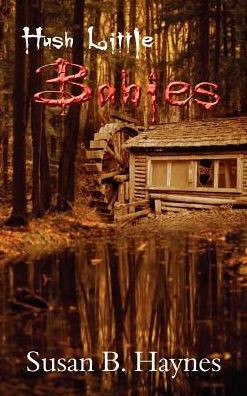 Hush Little Babies