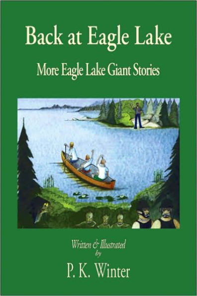 Back at Eagle Lake: More Eagle Lake Giant Stories