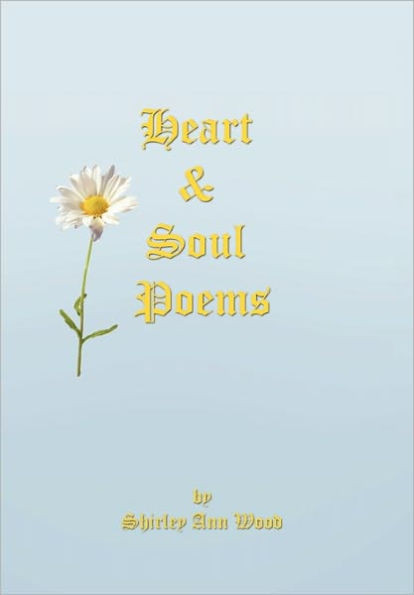 Heart & Soul Poems