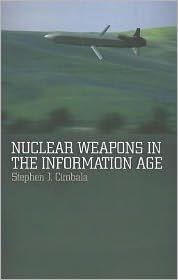 Nuclear Weapons in the Information Age