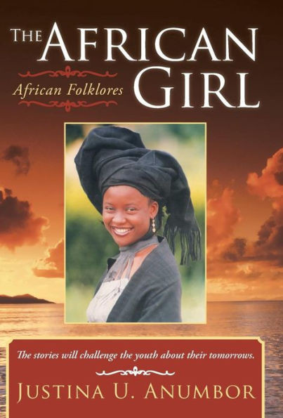 The African Girl: African Folklores
