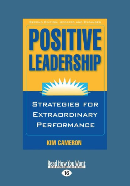 Positive Leadership (Large Print 16pt) Large Print
