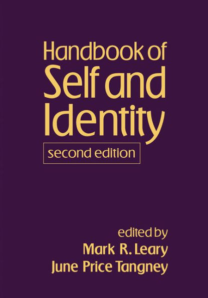 Handbook of Self and Identity