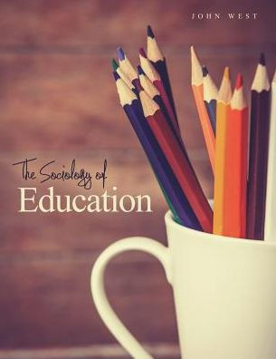 The Sociology of Education