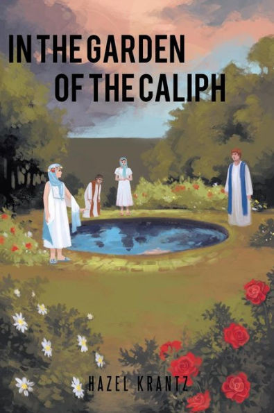 In the Garden of the Caliph