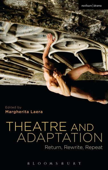 Theatre and Adaptation