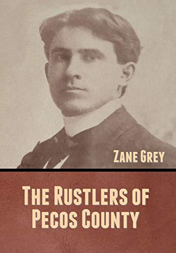 The Rustlers of Pecos County - 9781636370798