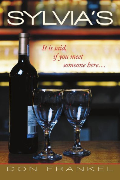 Sylvia's: It Is Said, If You Meet Someone Here ...