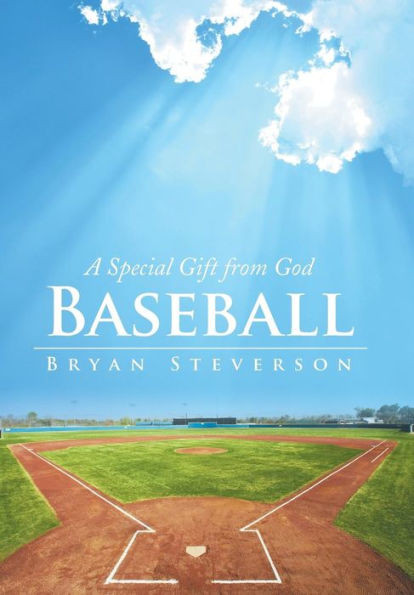 Baseball: A Special Gift from God