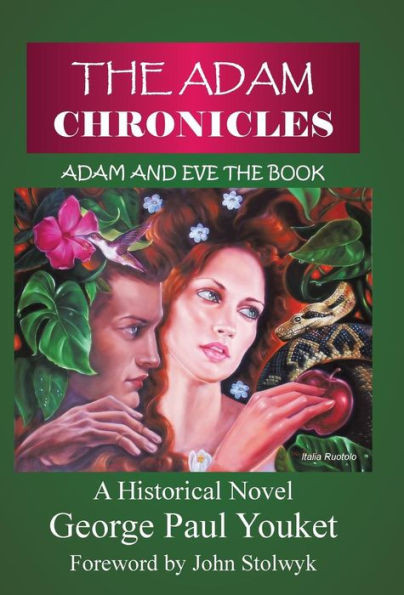 The Adam Chronicles: Adam and Eve the Book