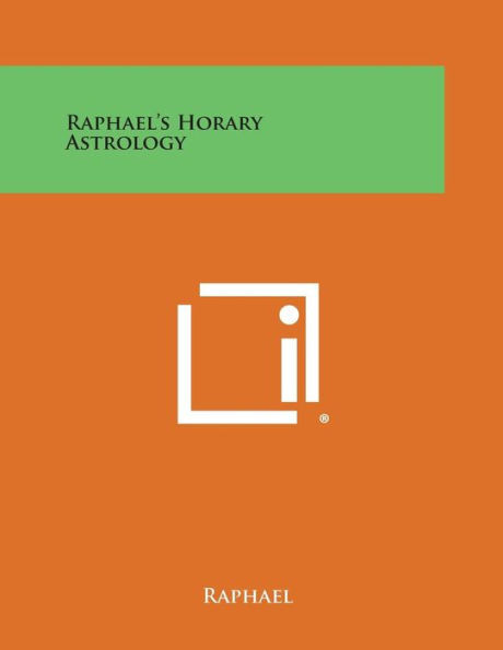 Raphael's Horary Astrology