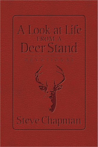 A Look at Life from a Deer Stand Devotional