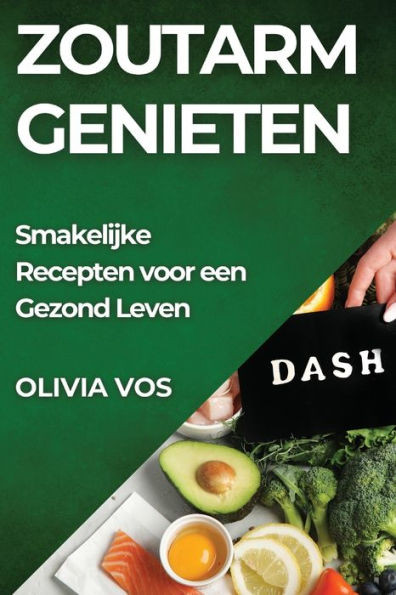 Zoutarm Genieten: Smakelijke Recepten voor een Gezond Leven