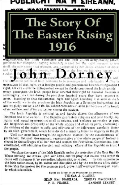 The Story Of The Easter Rising, 1916