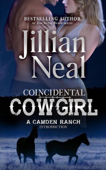 Coincidental Cowgirl: A Camden Ranch Introduction