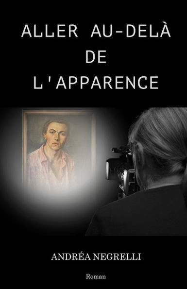 Aller au-delà de l'apparence