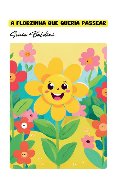 A florzinha que queria passear