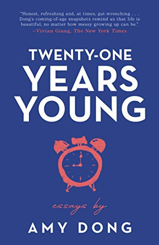 Twenty-One Years Young: Essays