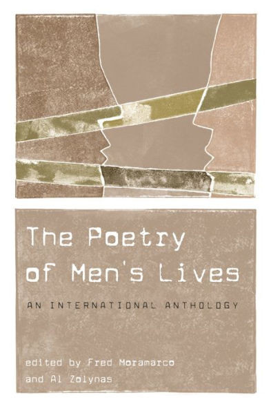 The Poetry of Men's Lives: An International Anthology