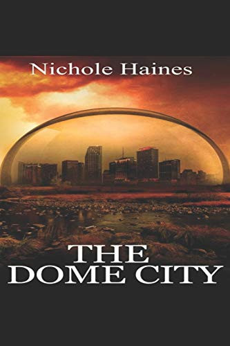 The Dome City