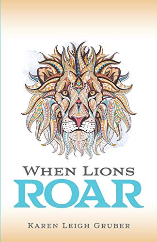 When Lions Roar