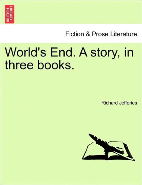World's End. a Story, in Three Books. Vol. III
