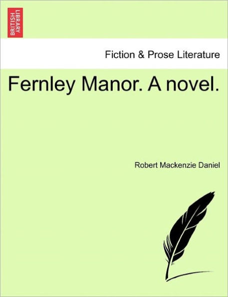 Fernley Manor. a Novel.