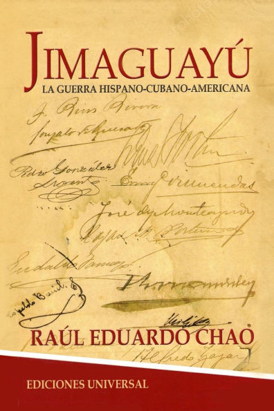 JIMAGUAYÚ. La Guerra de Independencia Hispano-Cubano-Americana, novela histórica cubana Large Print