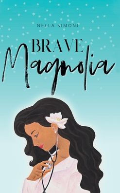 Brave Magnolia