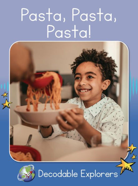 Pasta, Pasta, Pasta!: Skills Set 1