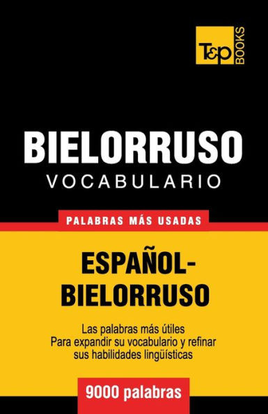 Vocabulario espaÃ±ol-bielorruso - 9000 palabras mÃ¡s usadas
