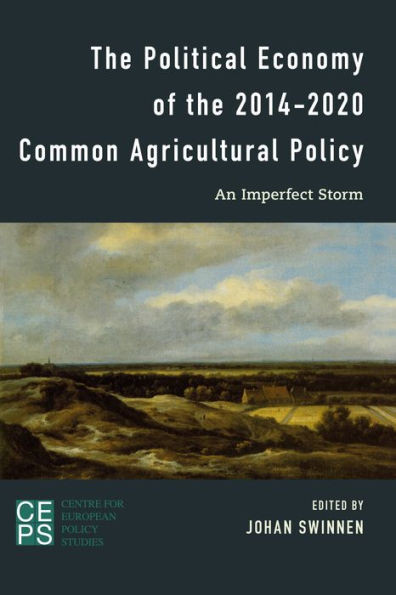 Political Economy of the 2014-2020 Common Agricultural Policy: An Imperfect Storm