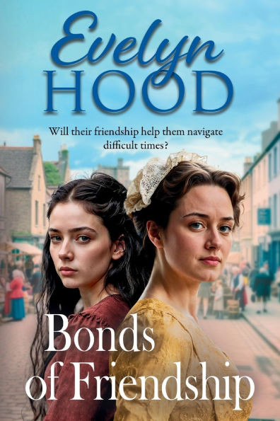 Bonds of Friendship Large Print