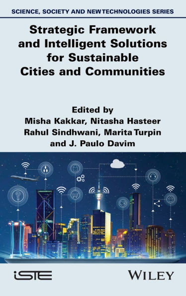 Strategic Framework and Intelligent Solutions for Sustainable Cities and Communities