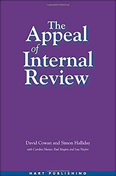 Appeal of Internal Review: Law, Administrative Justice and the (Non-) Emergence of Disputes