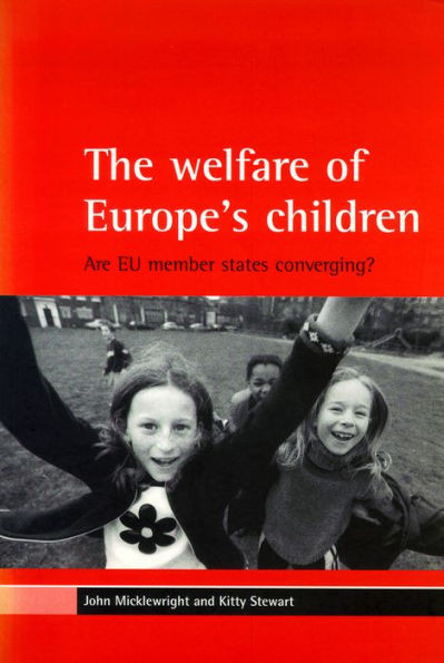 The Welfare of Europe's Children: Are EU Member States Converging?