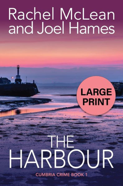 The Harbour (Large Print) Large Print