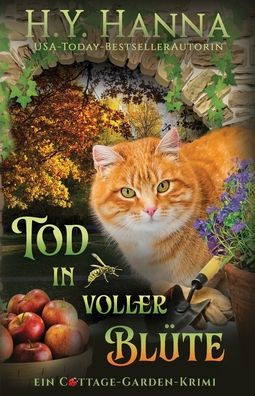 Tod in voller BlÃ¼te: Ein Cottage-Garden-Krimi 4