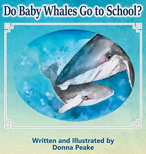 Do Baby Whales Go to School