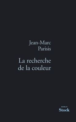 La Recherche de la Couleur