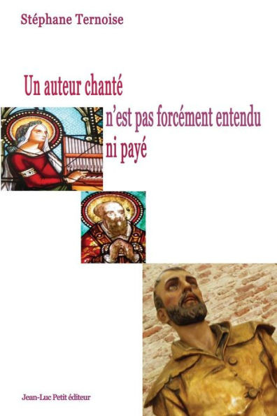 Un auteur chantÃ© n'est pas forcÃ©ment entendu ni payÃ©