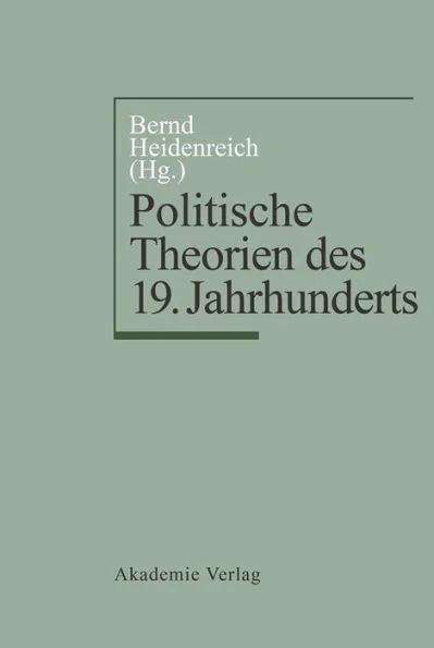 Politische Theorien Des 19. Jahrhunderts