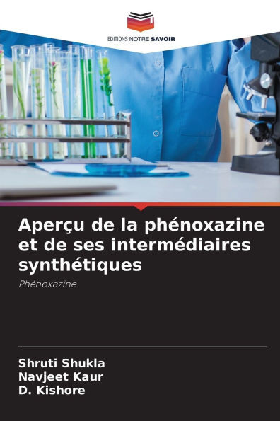 AperÃ§u de la phÃ©noxazine et de ses intermÃ©diaires synthÃ©tiques