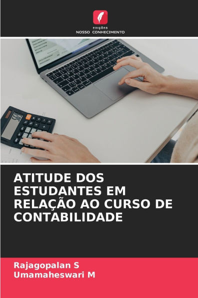 Atitude DOS Estudantes Em RelaÃ§Ã£o Ao Curso de Contabilidade