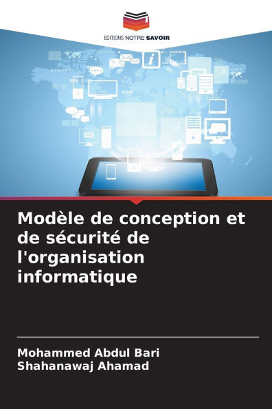 ModÃ¨le de conception et de sÃ©curitÃ© de l'organisation informatique
