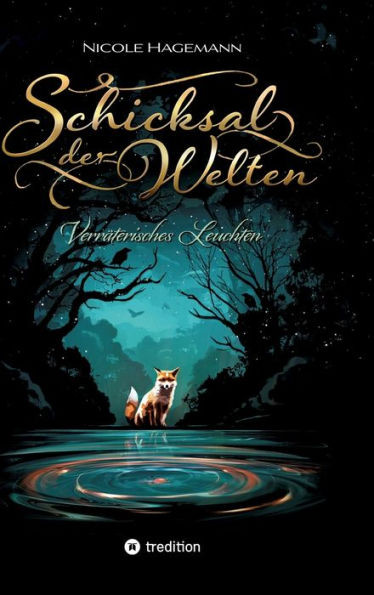 Schicksal der Welten: VerrÃ¤terisches Leuchten