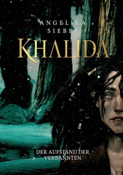 Khalida: Der Aufstand der Verbannten